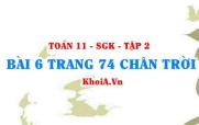 Bài 6 trang 74 Toán 11 Tập 2 Chân trời sáng tạo